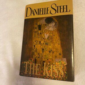 The Kiss by Danielle Steel Hardback Book with Dust cover